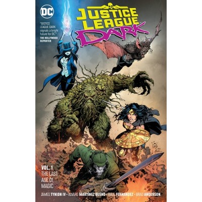 Комикс Justice League Dark Vol. 1: The Last Age of Magic Paperback – 12 Mar 2019