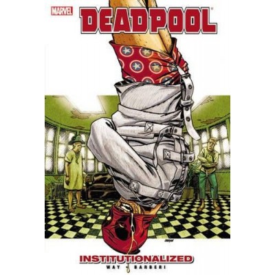Комикс Deadpool: Vol. 9: Institutionalized Paperback